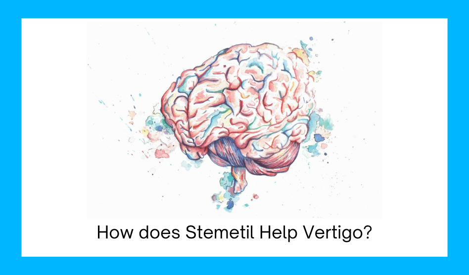 How does Stemetil Help Vertigo?