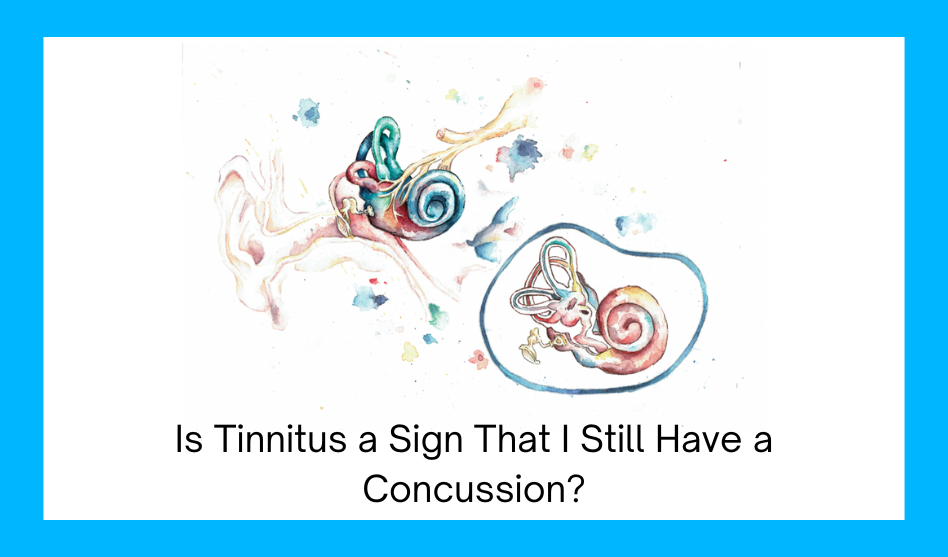 Is Tinnitus a Sign That I Still Have a Concussion?